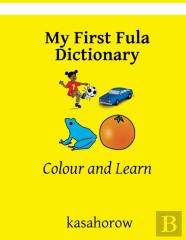 My First Fula Dictionary
