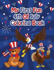 My First Fun 4th Of July Coloring Book