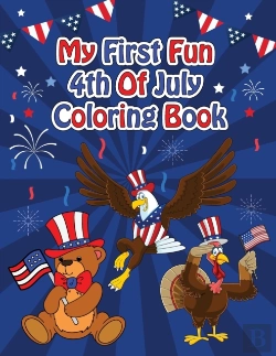 Bertrand.pt - My First Fun 4th Of July Coloring Book