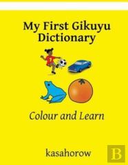 My First Gikuyu Dictionary