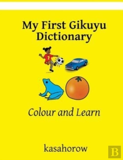 Bertrand.pt - My First Gikuyu Dictionary