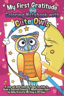 Bertrand.pt - My First Gratitude And Coloring Notebook With Cute Owls