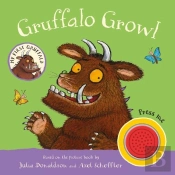 My First Gruffalo: Gruffalo Growl