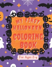 My First Halloween Coloring Book For Ages 2-4