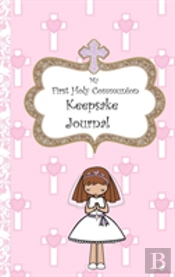 My First Holy Communion Keepsake Journal