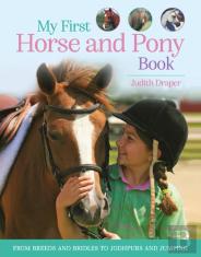 My First Horse And Pony Book