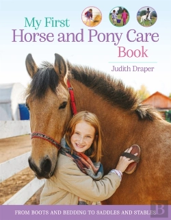 Bertrand.pt - My First Horse And Pony Care Book