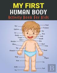 My First Human Body Activity Book For Kids