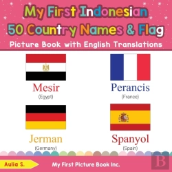 Bertrand.pt - My First Indonesian 50 Country Names & Flags Picture Book With English Translations