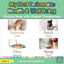 Bertrand.pt - My First Indonesian Health And Well Being Picture Book With English Translations