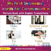 My First Indonesian Words For Communication Picture Book With English Translations