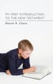 My First Introduction To The New Testament
