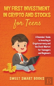 My First Investment In Crypto And Stocks For Teens