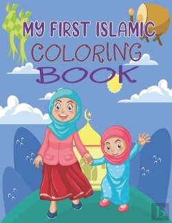 Bertrand.pt - My First Islamic Coloring Book