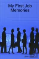 My First Job Memories