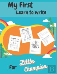 My First Learn To Write For Little Champion
