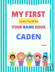 My First Learn-To-Write Your Name Book