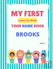 My First Learn-To-Write Your Name Book