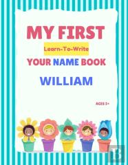 My First Learn-To-Write Your Name Book
