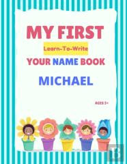 My First Learn-To-Write Your Name Book