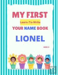My First Learn-To-Write Your Name Book
