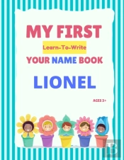 My First Learn-To-Write Your Name Book