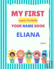 My First Learn-To-Write Your Name Book