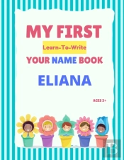 My First Learn-To-Write Your Name Book