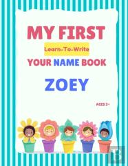 My First Learn-To-Write Your Name Book