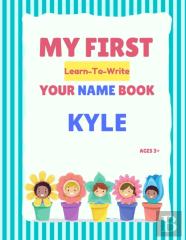 My First Learn-To-Write Your Name Book