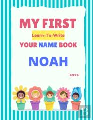 My First Learn-To-Write Your Name Book
