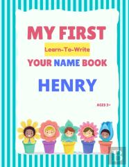 My First Learn-To-Write Your Name Book