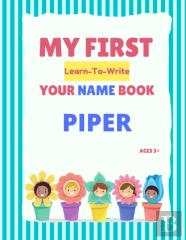 My First Learn-To-Write Your Name Book