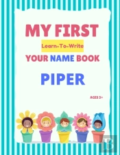 My First Learn-To-Write Your Name Book