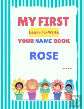 My First Learn-To-Write Your Name Book