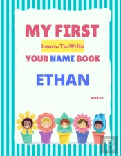 My First Learn-To-Write Your Name Book