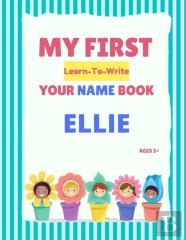 My First Learn-To-Write Your Name Book