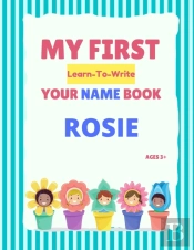 My First Learn-To-Write Your Name Book