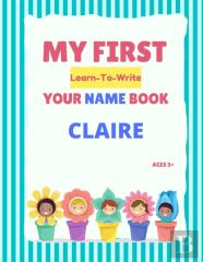 My First Learn-To-Write Your Name Book