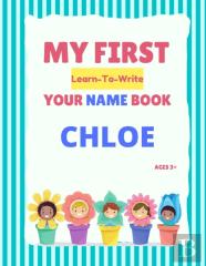 My First Learn-To-Write Your Name Book