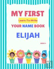 My First Learn-To-Write Your Name Book