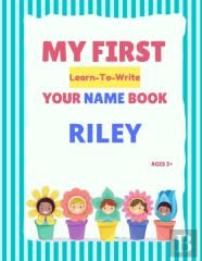 My First Learn-To-Write Your Name Book