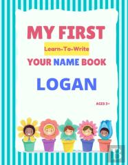 My First Learn-To-Write Your Name Book