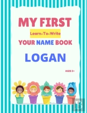 My First Learn-To-Write Your Name Book