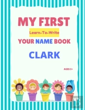 My First Learn-To-Write Your Name Book