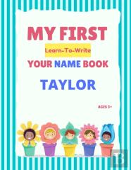 My First Learn-To-Write Your Name Book