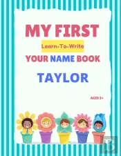 My First Learn-To-Write Your Name Book