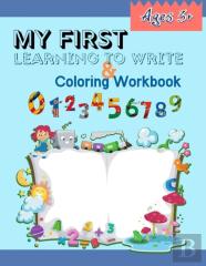 My First Learning To Write & Coloring Workbook