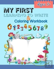My First Learning To Write & Coloring Workbook