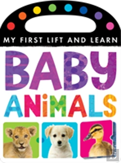 Bertrand.pt - My First Lift And Learn: Baby Animals